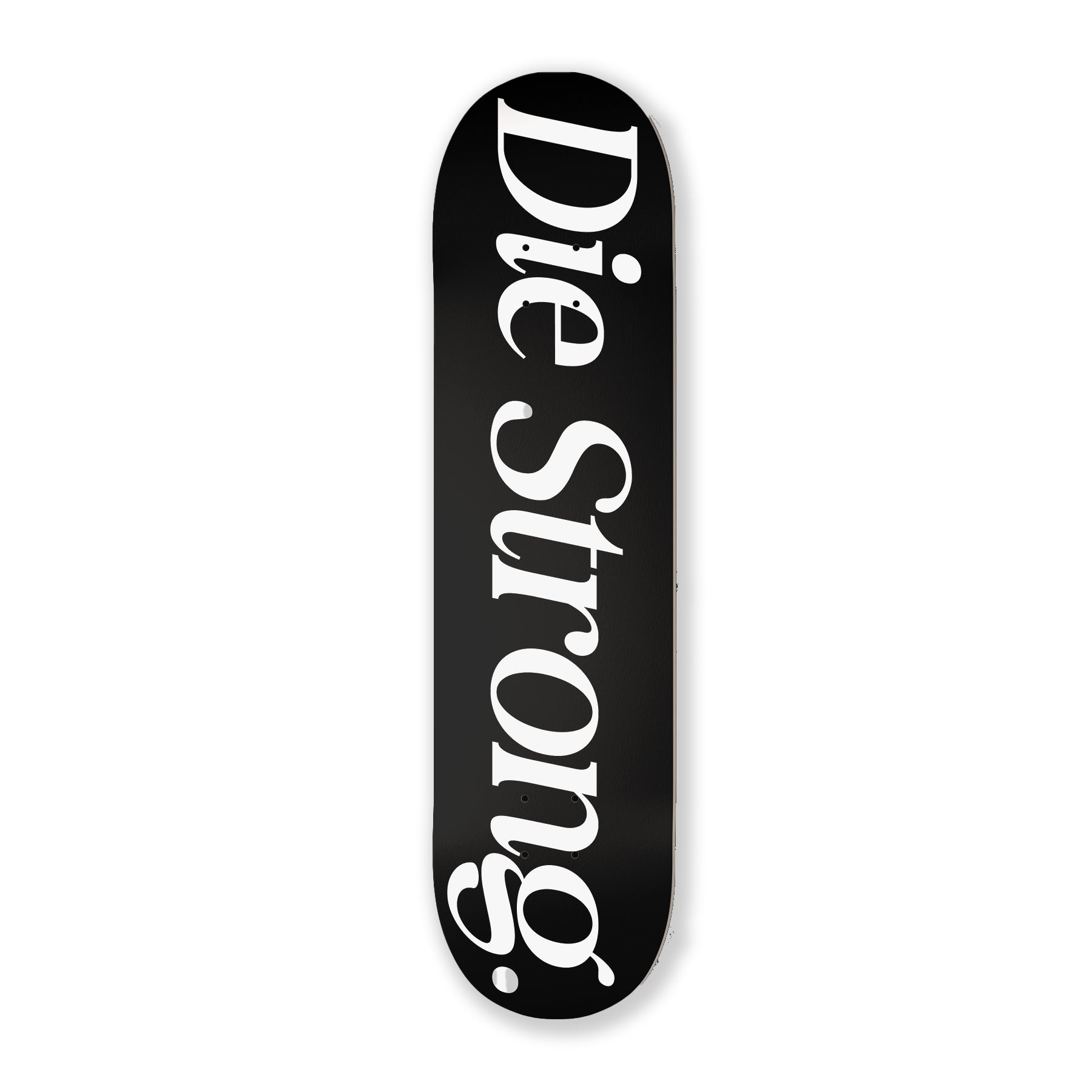 Die Strong Skate Deck - Black